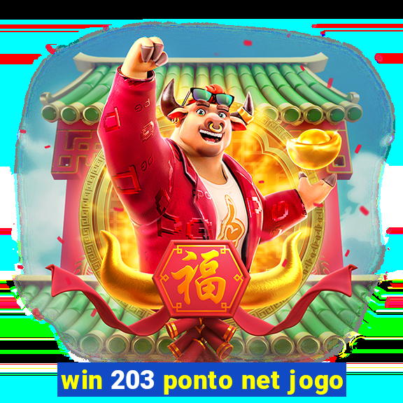 win 203 ponto net jogo